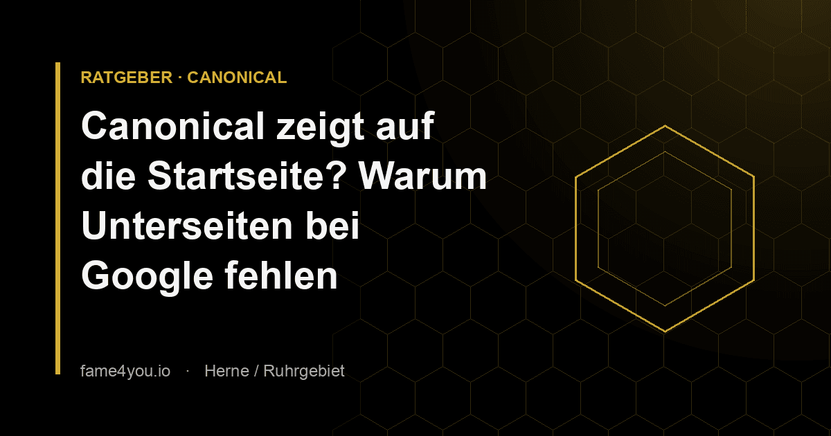 Canonical zeigt auf die Startseite: Warum deine Unterseiten nicht bei Google erscheinen